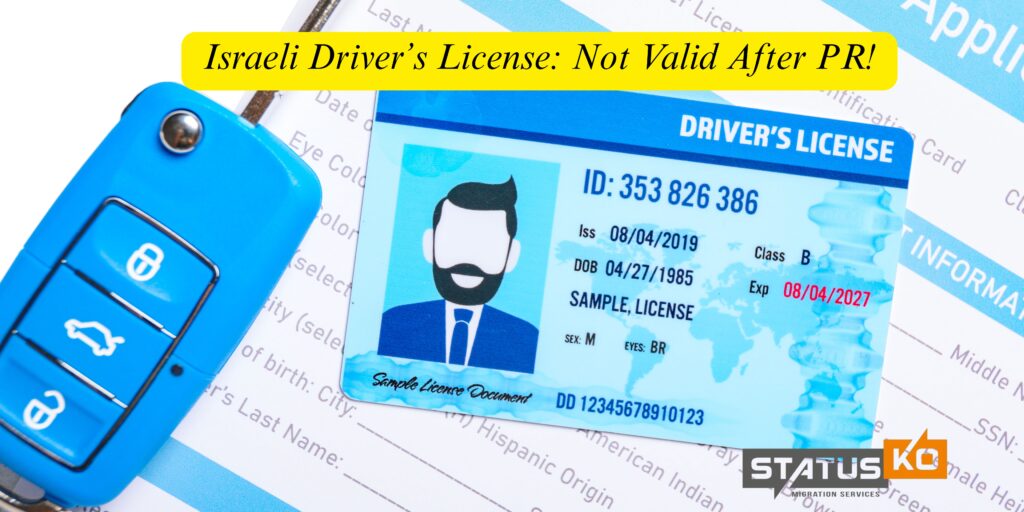 Israeli Driver’s License Not Valid After PR!_Status Ko